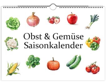 Seasonal calendar for local fruit and vegetables | Perpetual | A4 calendar for the kitchen | Great as a gift