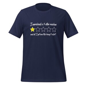 Survived A 1-star Review And All I Got Was This Lousy T-shirt