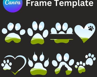 Paw Print Canva Frame Template, Easy Drag and Drop Photo, Create Digital Design Elements CANVA, Frames For Canva,Doodle Dog Paw Print Design