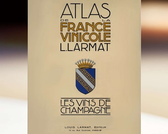 Atlas vinicole rare complet Larmat 1944 - Les vins de Champagne 8 cartes 36 feuillets - PDF HD 300 DPI téléchargement