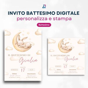 May include: A digital invitation for a baby's baptism with a watercolor illustration of a bunny sleeping on a crescent moon. The invitation is in Italian and includes the name Giulia, the date, and the time of the event. The text reads "Il Battesimo di Giulia, Domenica Maggio 17, 16.45, Chiesa Santa Maria, via Matteotti 4, Parma, Ricevimento Agritursimo, via Gramsci 85, Parma."