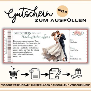 May include: A printable PDF voucher for a dance lesson. The voucher features a couple dancing and the text "Gutschein für einen Hochzeitstanzkurs" (German for "Voucher for a wedding dance lesson").