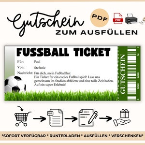 Gutschein Fussball Ticket zum Ausfüllen | Vorlage zum Ausdrucken | Personalisierter Gutschein Fussball Ticket PDF Download Fussballspiel