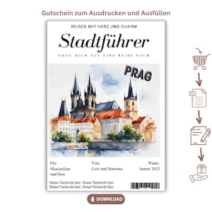 May include: A printable gift certificate for a city guide to Prague, Czech Republic. The certificate features a watercolor illustration of the city's skyline, including the iconic Charles Bridge and Prague Castle. The text on the certificate reads "Gutschein zum Ausdrucken und Ausfüllen" (German for "Voucher to print and fill out") and "REISEN MIT HERZ UND CHARM" (German for "Travel with heart and charm").