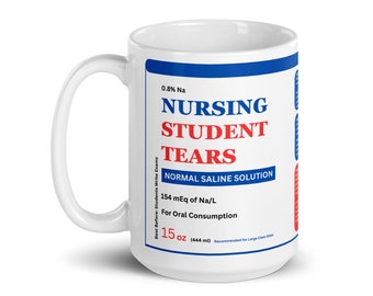 Nursing Studenten Tears 15 Unzen Becher