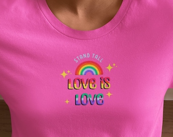 Stand tall love is love shirt, love is love shirt, gay pride shirt, LGBTQ+ shirt, pride shirts, shirts for women, shirts for men, t-shirts