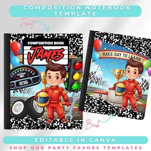 May include: Composition notebook template with a race car theme. The front cover features a cartoon boy in a red racing suit, a speedometer, and the name "James". The back cover says "Race Day to Learn".