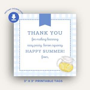 Easy Peasy Lemon Squeezy Tag, End of School year tag, printable teacher gift, Editable summer gift tag, Lemonade gift, watercolor gift tag