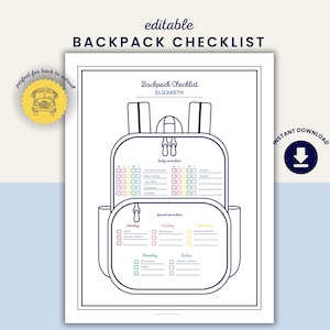 May include: A printable backpack checklist with a school bus graphic. The checklist is designed as a backpack outline with sections for daily and special reminders. The text "Backpack Checklist" and "Elizabeth" are visible.