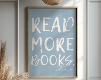 Impression d'art mural de livres, affiche citation littéraire inspirante, décoration d'intérieur pour amateur de livres, oeuvre d'art pour coin lecture, cadeau pour professeur, lectrice