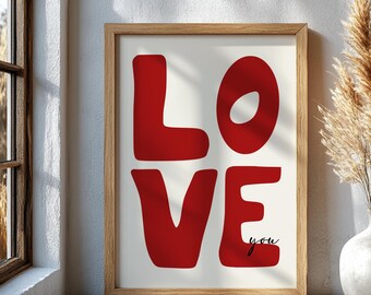 Red LOVE You Wall Art, Romantic Printable Quote Poster, Minimalist Typography Sign, Valentine's Day Gift, Modern Bedroom Wall Decor Print