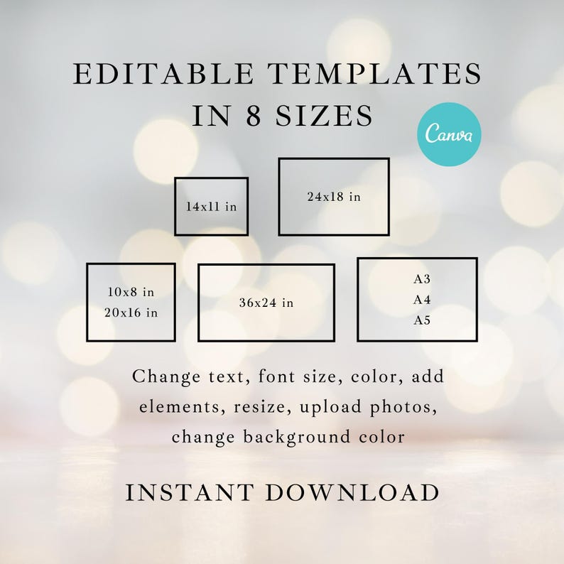 May include: Image of editable templates in 8 sizes, including 14x11 in, 24x18 in, 10x8 in, 20x16 in, and 36x24 in (91x61 cm). Also includes A3, A4, and A5 sizes. Text indicates the ability to change text, font size, colour, and more. The Canva logo is visible.