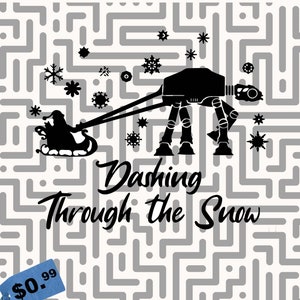 Dashing Through the Snow StarWars SVG Graphics EPC dxg AI png For Cricut Family Vacation Png Matching Gift Funny Family Trip Christmas Decal