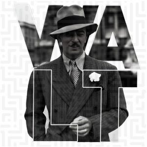 Könnte beinhalten: Schwarz-Weiß-Bild eines Mannes in einem Nadelstreifenanzug, Fedora-Hut und gepunkteter Krawatte. Eine weiße Blume ist am Revers angesteckt. Das Wort "WALT" ist in einer stilisierten Schriftart über das Bild gelegt.