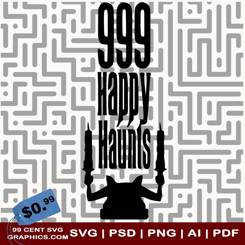 999 Happy Haunts Haunted Mansion SVG Graphics EPC Dxg AI Png for Cricut ...