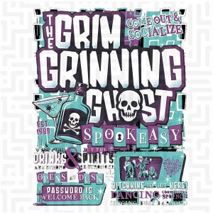 Könnte beinhalten: Eine teal- und lila Grafik mit dem Text "The Grim Grinning Ghost Spookeasy". Das Design beinhaltet einen Totenkopf, ein Martiniglas mit einer Spinne und eine Flasche mit Totenkopf und gekreuzten Knochen. Der Text "Come Out & Socialize" ist ebenfalls enthalten.