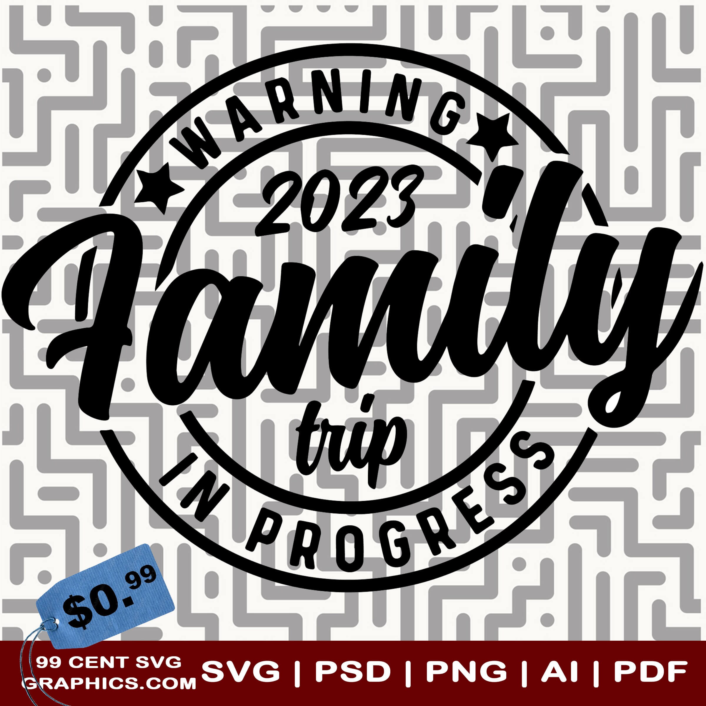 Family Trip in Progress Vacation SVG Graphics EPC Dxg AI Png for Cricut ...