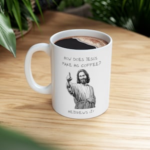 Christian Coffee Mug- Hebrews It Mug, Jesus Mug, Church Mug, Christian Humor, Bible Jokes, Gift Idea