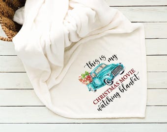 This is my Christmas Movie Watching Blue Truck Plush Blanket / Cute Christmas Blanket / Christmas Throw / Holiday Decor / Christmas Truck