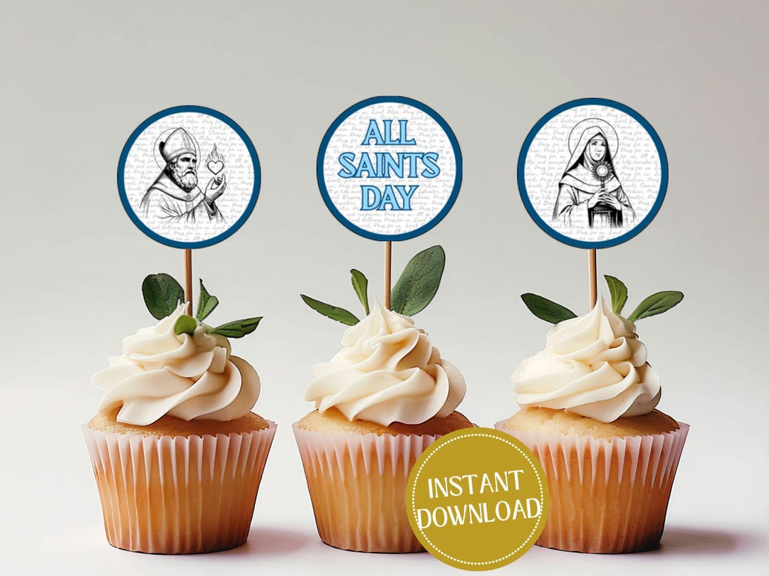 All Saints Day Cupcake Toppers All Saints Day Party Decor Printable ...
