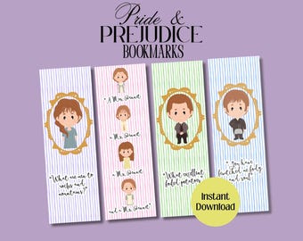 May include: Four illustrated bookmarks with quotes from "Pride and Prejudice." Each bookmark features a character illustration in a gold frame. The backgrounds are striped in blue, pink, and green. The words "Pride & Prejudice Bookmarks" are at the top.