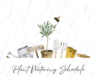 Plant Watering Schedule