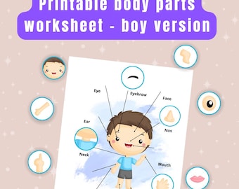May include: A printable worksheet labeled "Printable body parts worksheet - boy version." The worksheet features a cartoon boy with labeled body parts, including the eye, ear, nose, mouth, and hand. Surrounding the worksheet are illustrations of body parts.
