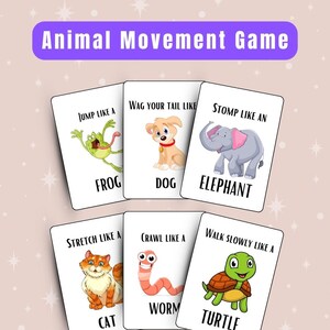 May include: A set of six flashcards for an animal movement game. Each card features a different animal illustration and an action prompt: frog, dog, elephant, cat, worm, and turtle. The game's title, "Animal Movement Game," is displayed in a purple banner.