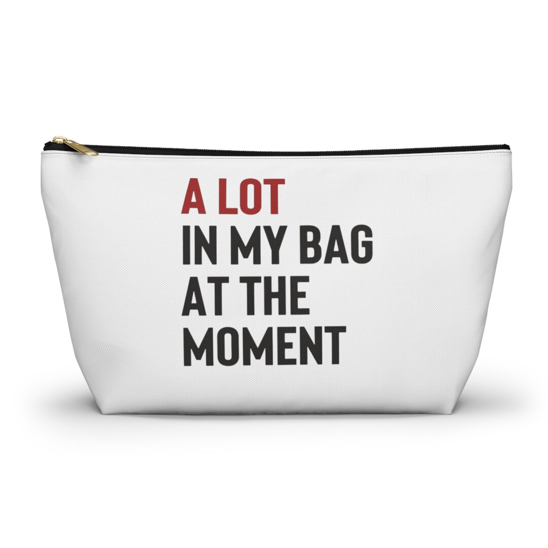 A Lot in My Bag at the Moment Taylor Swift 22 Eras Tour Inspired Gift ...