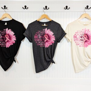Breast Cancer Awareness Shirt, Stay Strong Shirt, Cancer Fight Shirt, Women&#39;s Shirt, Strong Women Shirt, Motivational Shirt, Survival Shirt