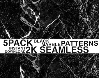 5 PACK - Black Marble Patterns - 2K Seamless | Marble Digital Paper Printable Paper Instant Download, Seamless Pattern, Marble Digital Print