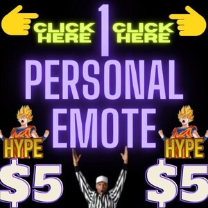 Single(1) Personal Animated or Photo Emote