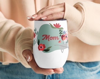 Mom Wine tumbler