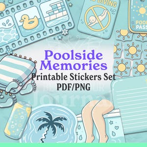 May include: A digital sticker set titled Poolside Memories featuring light blue and yellow illustrations of a film strip with a rubber duck, a no diving sign, suns, a striped towel, footprints, a soda can, a palm tree, and lined paper.