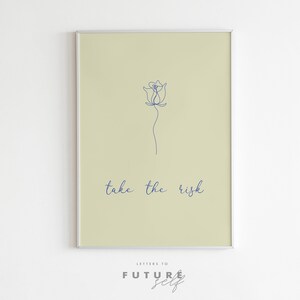 Take the risk,  Printable Quote art, motivational, Boho art, Office art, Bedroom art, DIGITAL DOWNLOAD, Downloadable Art