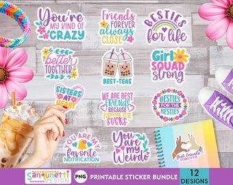 May include: A set of 12 printable stickers featuring various friendship quotes and designs. The stickers are colourful and feature a variety of fonts and illustrations. The stickers are perfect for adding a personal touch to your belongings.