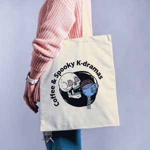 Coffee & Spooky K-dramas tote bag | Halloween K-drama tote bag | Horror K-drama Bag | K-drama Fan Gift for halloween | Tote of K-dramas