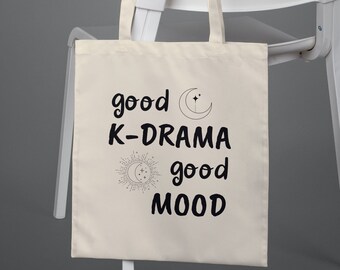 Good k-drama Good Mood Tote bag | K-drama Tote bag | K-drama Bag | K-drama Fan Gift | Tote For Kdrama Lovers | Fun K-drama Tote bag