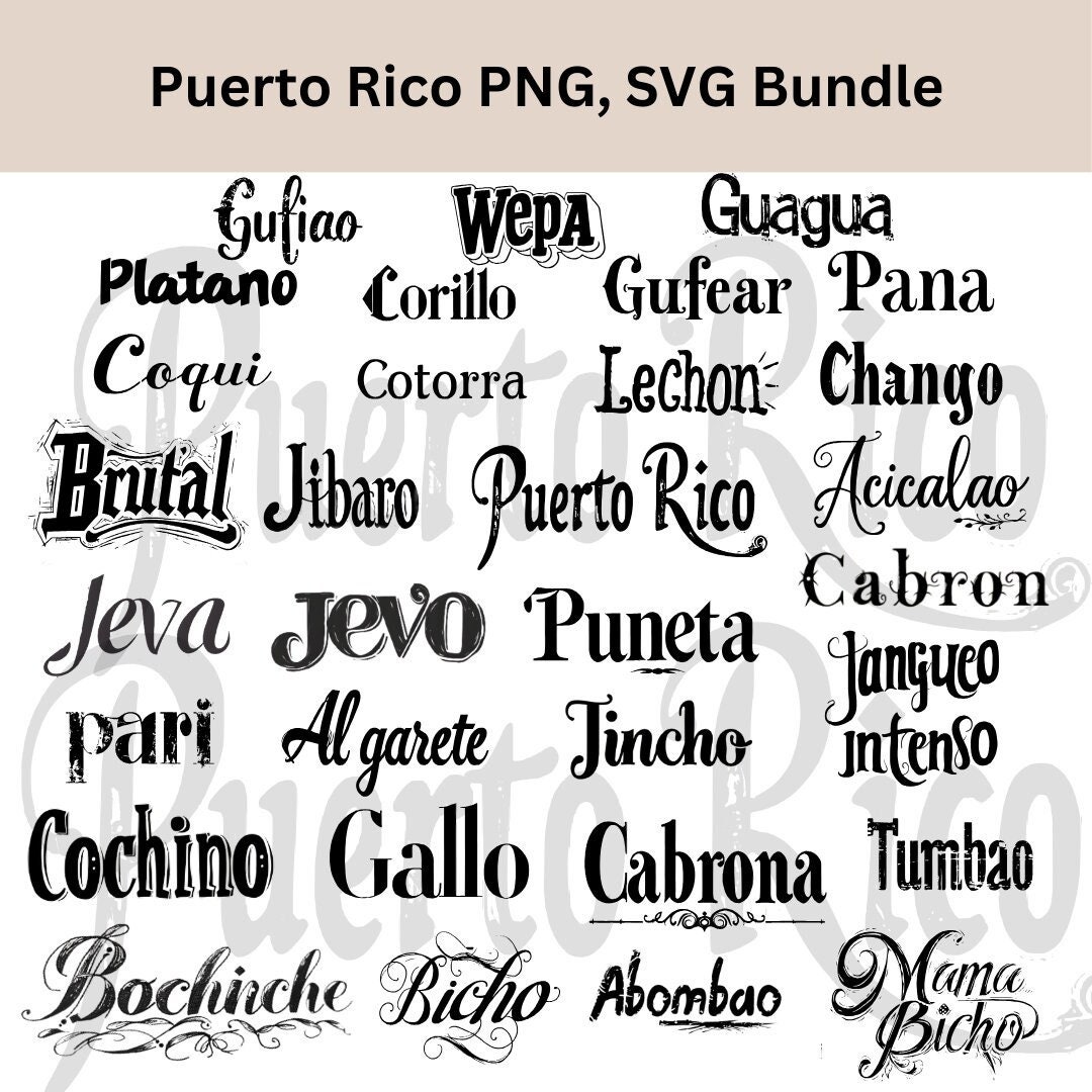 Puerto Rico SVG PNG Bundle, Cricut SVG, Puerto Rican Phrases