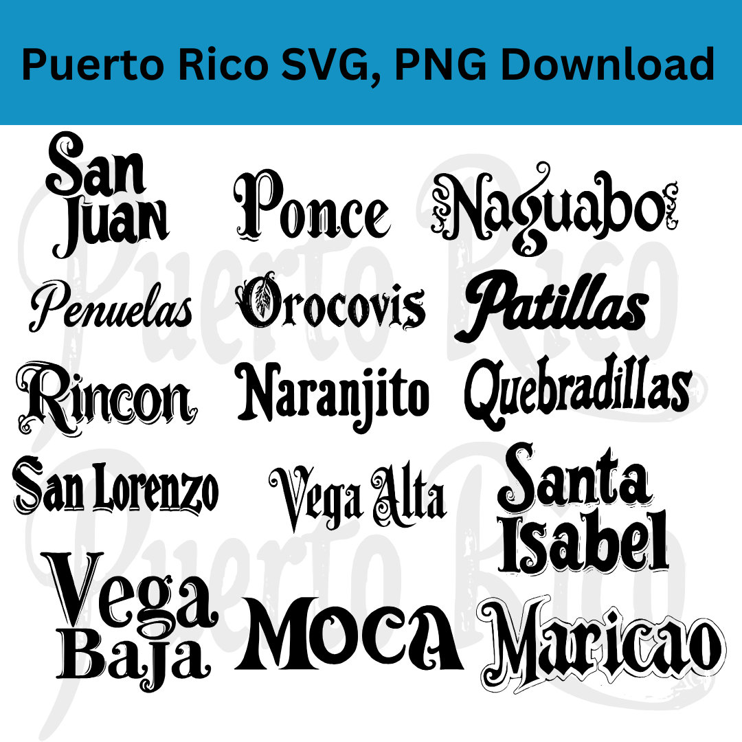 78 Puerto Rico SVG and PNG bundle, Cricut SVG, Puerto Rico towns