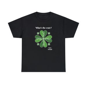 Love Ireland, Irish T-shirt, Irish phrases, present for the Ireland lover