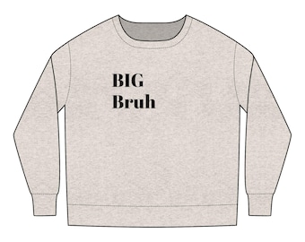 Sudadera Big Bruh para niños pequeños, suéter divertido para niños, lindo atuendo para niños pequeños, regalo para bebés, ropa divertida para niños pequeños