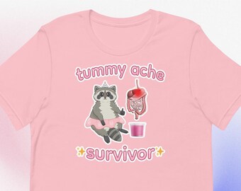 Tummy Ache Survivor Unisex Shirt