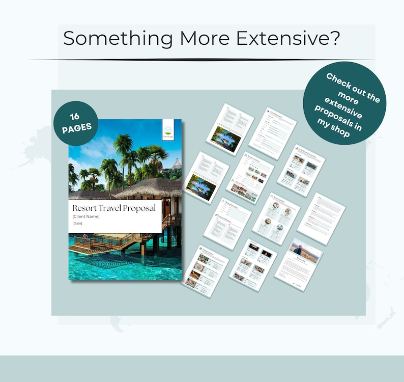 May include: A 16-page resort travel proposal template with a tropical island scene on the cover. The template includes sections for client information, dates, and a detailed itinerary. The text "Check out the more extensive proposals in my shop" is also included.