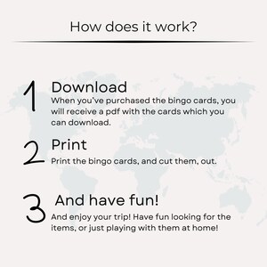 May include: A how-to guide for using bingo cards. The guide has three steps: download, print, and have fun. The image includes a world map in the background.