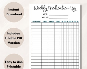 Editable Weekly Medication Log, Printable Medicine Intake Tracker,  Vitamin Log, Supplement Log, Medicine Tracker, Weekly Pill Organizer