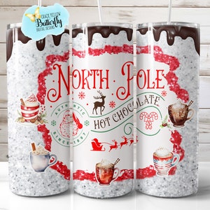 North Pole Hot Chocolate 20 oz tumbler wrap, Christmas 20 oz tumbler wrap, Christmas png
