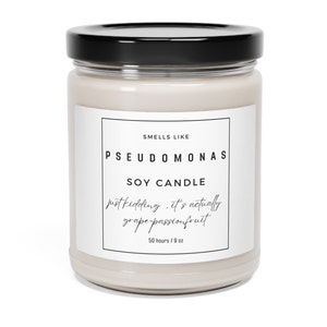 Smells Like Pseudomonas Scented Soy Candle, 9oz - Grape-Passionfruit