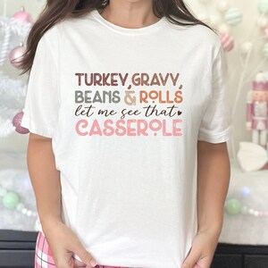 Casserole Couture: &#39;Turkey Gravy, Beans, and Rolls&#39; Unisex Tee * Celebrate Thanksgiving in Style with your Family in Matching Festive Shirts