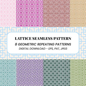 May include: Eight geometric seamless patterns in various colors, including pink, purple, red, brown, blue, green, black, and gold. The patterns are made up of repeating squares and rectangles. The text "LATTICE SEAMLESS PATTERN" and "8 GEOMETRIC REPEATING PATTERNS" is displayed in black text on a white background.